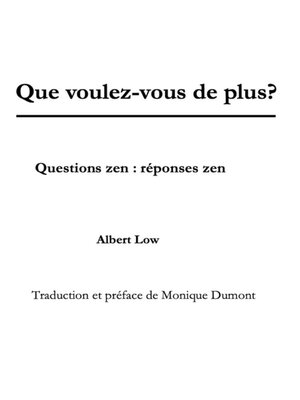 cover image of Que voulez-vous de plus